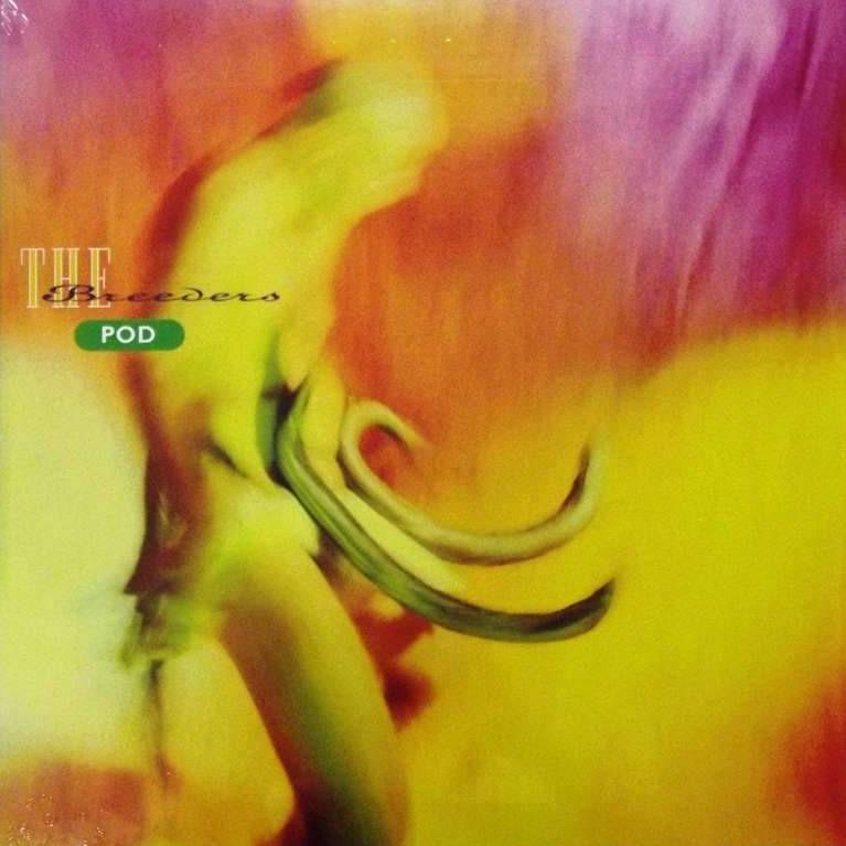 The Breeders - Pod (Vinyl)