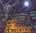 Drive-By Truckers - The Dirty South