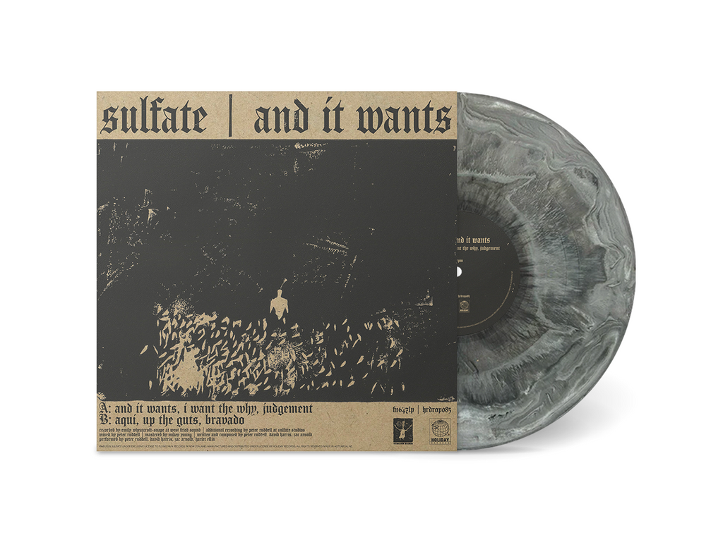 Sulfate - And It Wants (Vinyl)