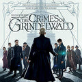 Fantastic Beasts: The Crimes of Grindelwald Soundtrack