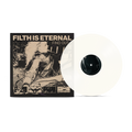 FILTH IS ETERNAL 'FIND OUT' LP (Milky Clear Vinyl)
