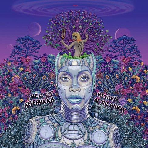 Badu, Erykah - New Amerykah Part 2: Return Of The Ankh