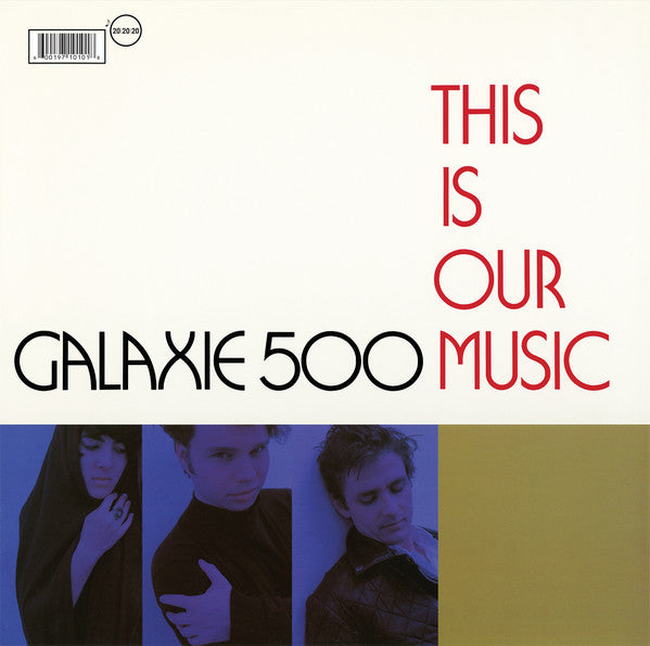 Galaxie 500 – This Is Our Music (Vinyl)