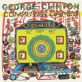 George Clinton - Computer Games (Vinyl)