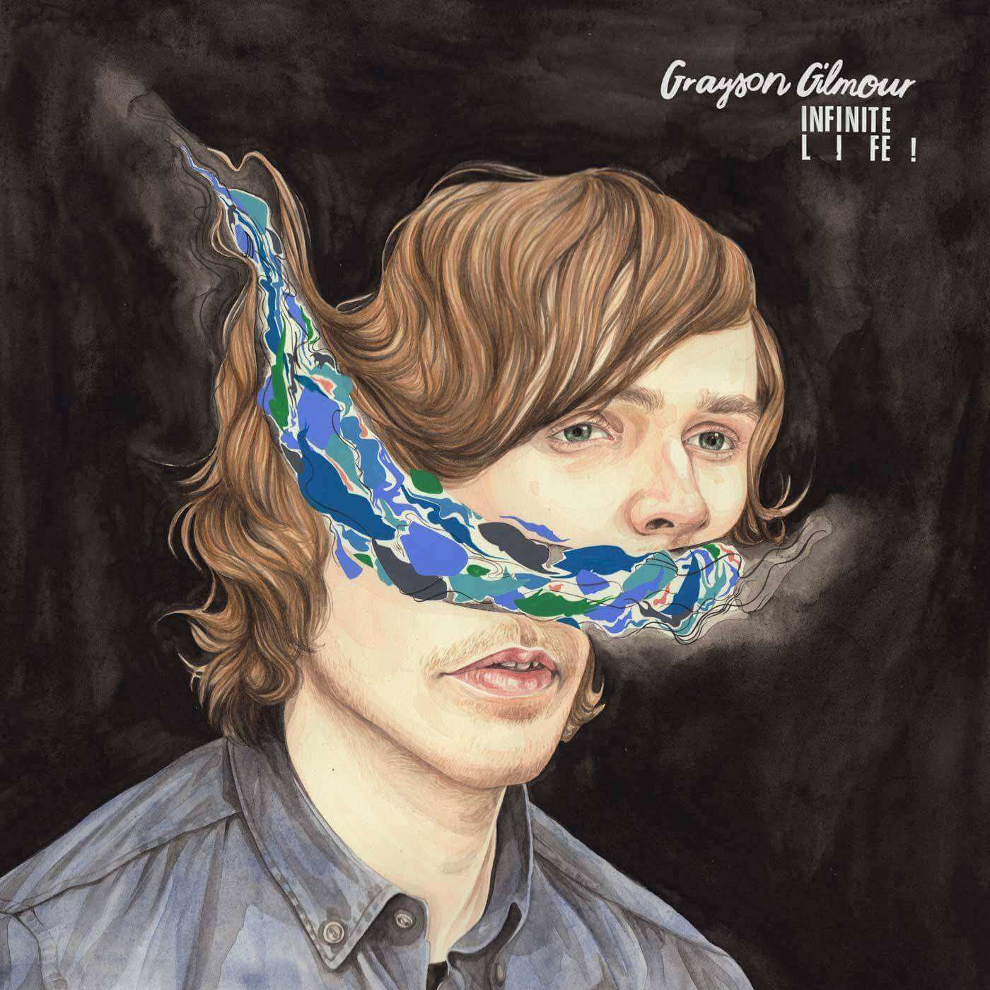 Grayson Gilmour - Infinite Life! (Vinyl)