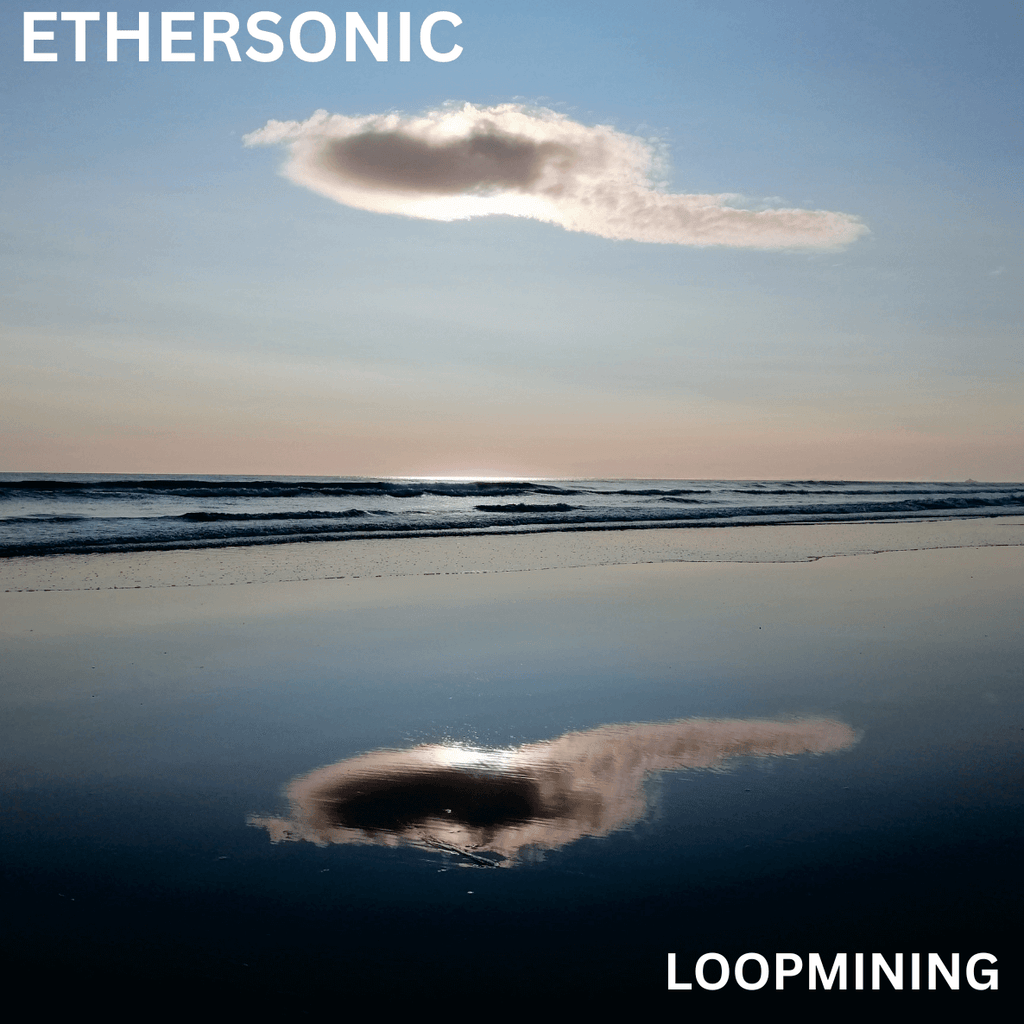 Ethersonic - Loopmining (Vinyl)