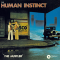 Human Instinct - The Hustler