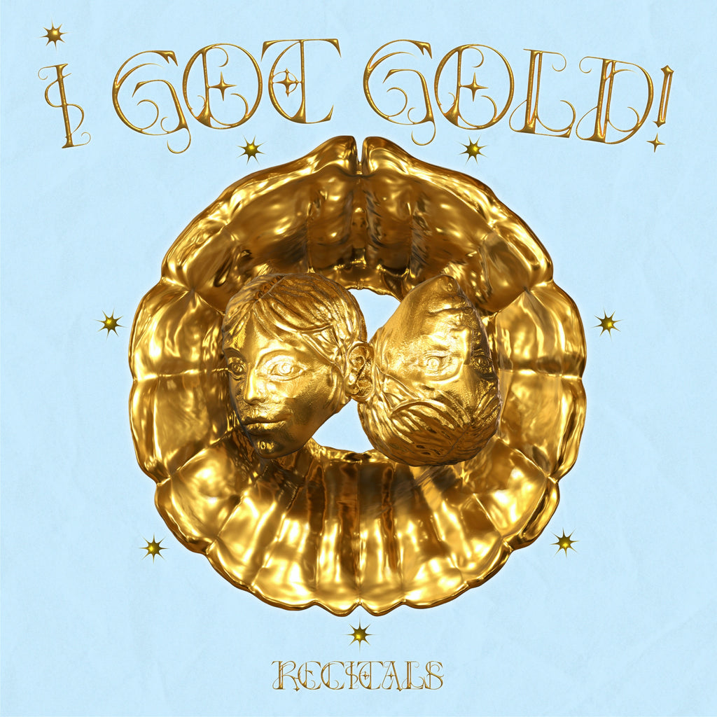 Recitals - I GOT GOLD! EP (Vinyl)