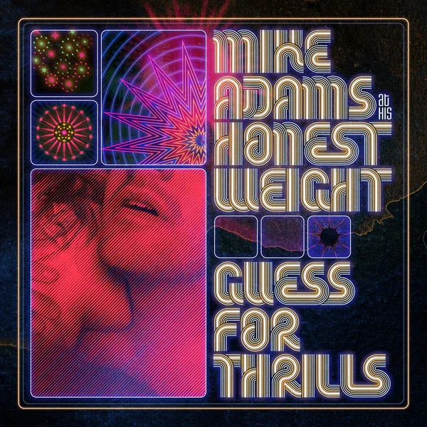 Mike Adams at His Honest Weight - Guess for Thrills