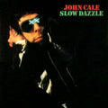 John Cale - Slow Dazzle (Vinyl)