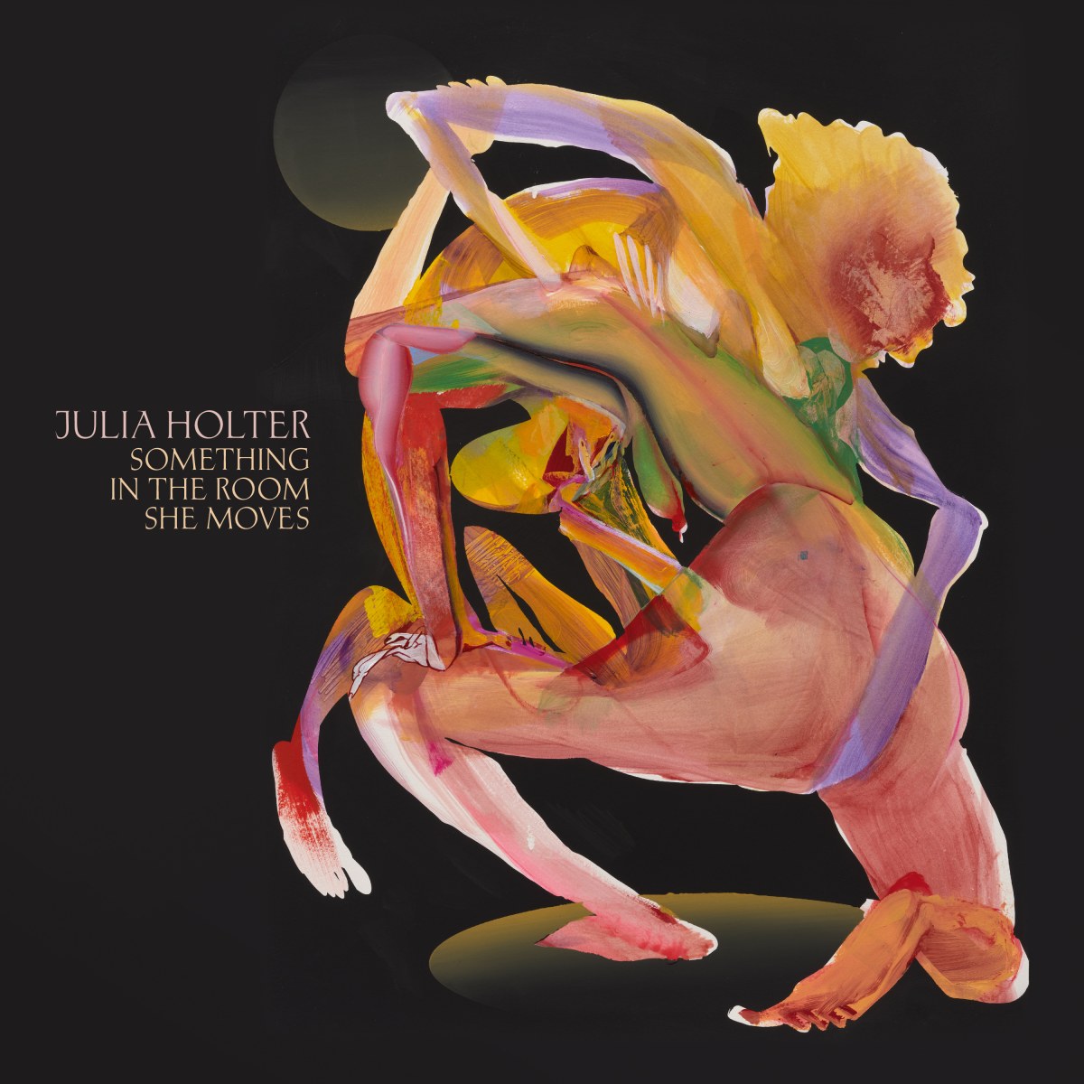 Holter, Julia - Something In the Room She Moves