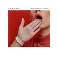 LA Mitchell - Meaningful Work (Vinyl)