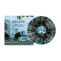RELATE. 'HAVE I EVER DONE ANYTHING?' LP (Coke Bottle Clear Vinyl)