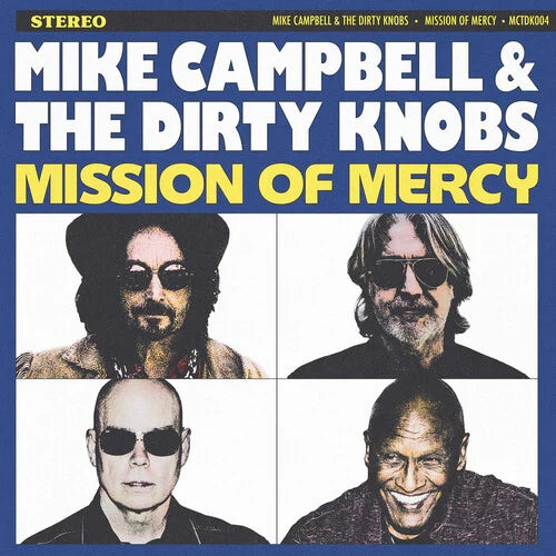 Campbell, Mike & The Dirty Knobs - Mission Of Mercy