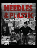 Matthew Goody - Needles and Plastic: Flying Nun Records (Book)