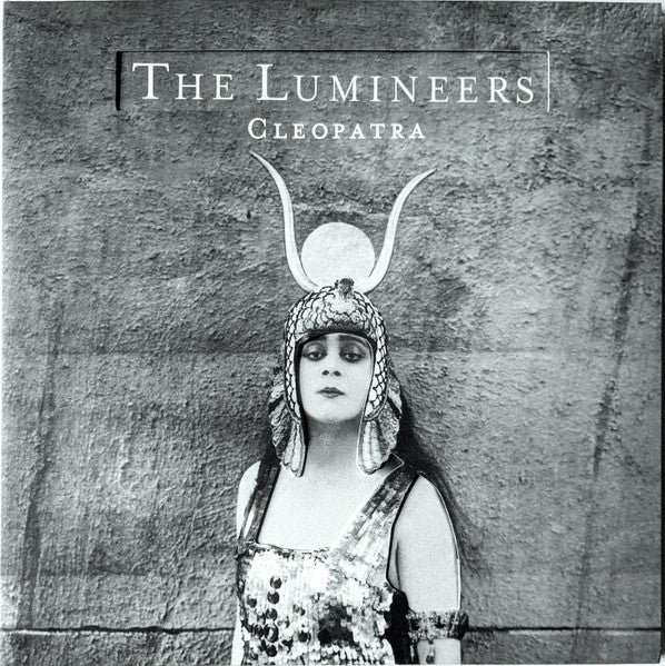 Lumineers - Cleopatra