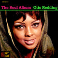 Redding, Otis - The Soul Album