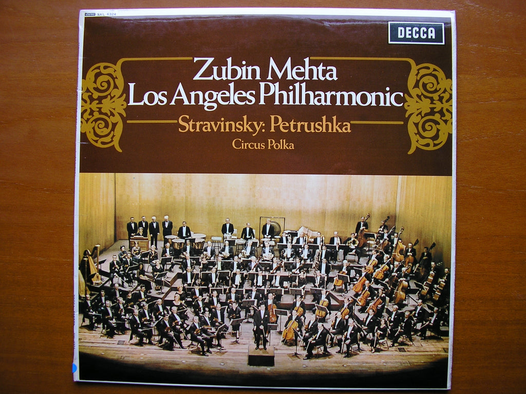 SXL 6324  STRAVINSKY: PETRUSHKA / CIRCUS POLKA     MEHTA / LOS ANGELES PHILHARMONIC    ED1