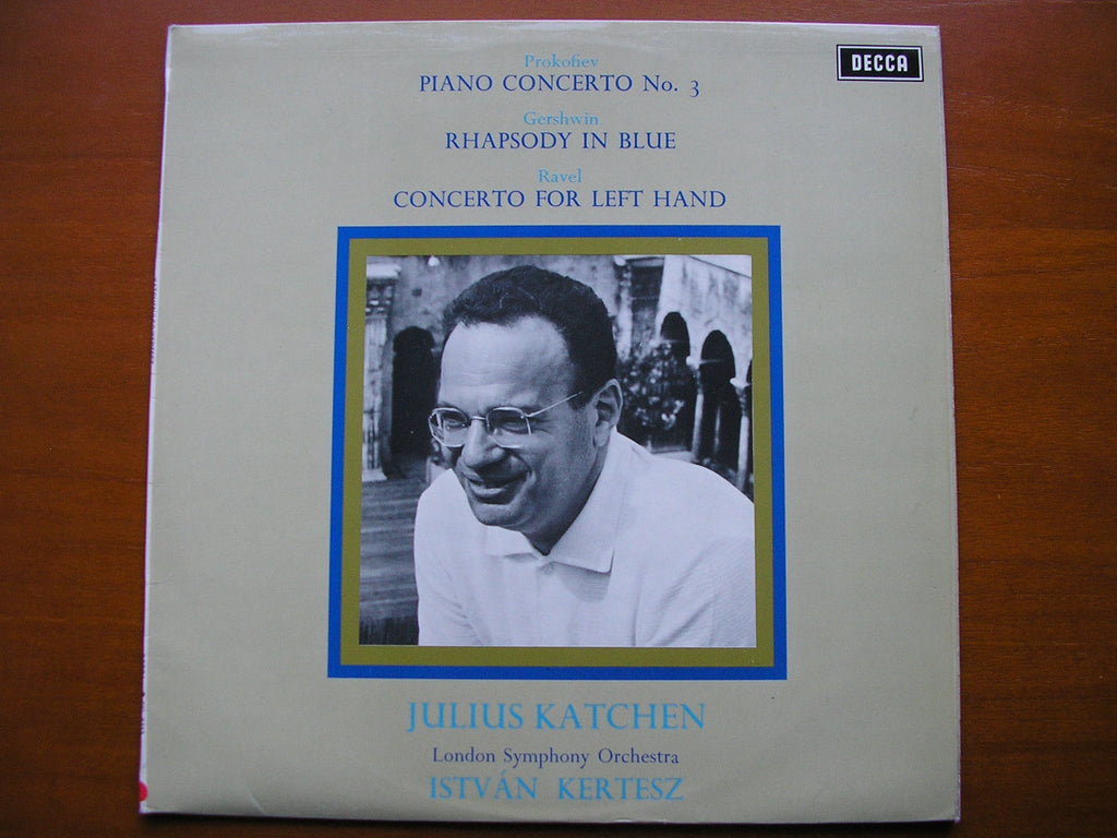 SXL 6411 PROKOFIEV / GERSHWIN / RAVEL: PIANO CONCERTOS     KATCHEN / LONDON SYMPHONY / KERTESZ     ED3