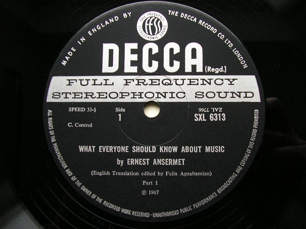 SXL 6313  WHAT EVERYONE SHOULD KNOW ABOUT MUSIC    ILLUSTRATED TALK BY ERNEST ANSERMET    ED3