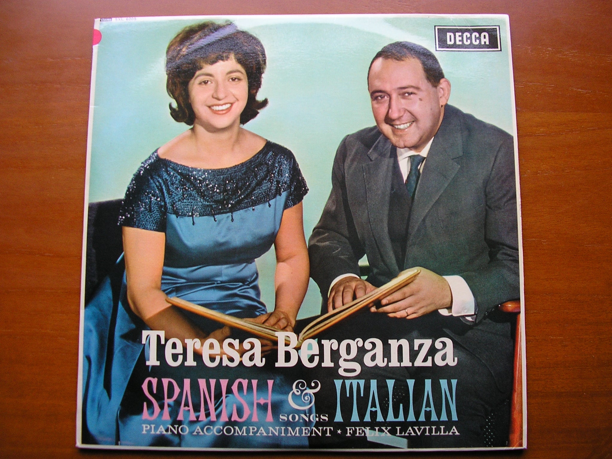 SXL 6005 TERESA BERGANZA SINGS SPANISH & ITALIAN SONGS BERGANZA / LAVILLA test pressing