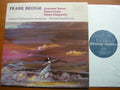 BRIDGE: DANCE RHAPSODY / OVERTURE Rebus / DANCE POEM      BRAITHWAITE / LONDON PHILHARMONIC    SRCS 114