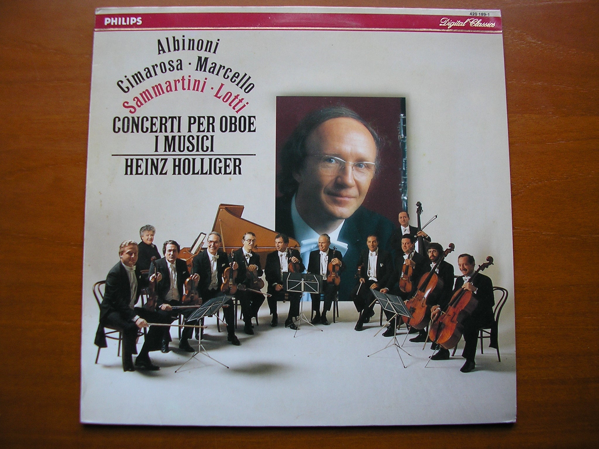 ALBINONI / CIMAROSA / MARCELLO / SAMMARTINI / LOTTI : OBOE CONCERTOS    HOLLIGER / I MUSICI      420 189