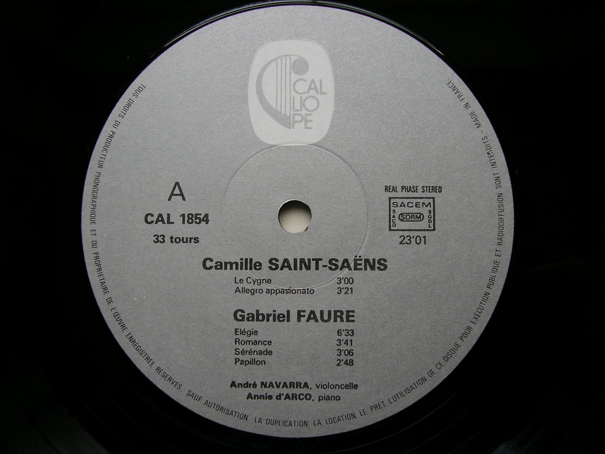SAINT-SAENS / FAURE / BOELLMANN: MUSIC FOR CELLO & PIANO     ANDRE NAVARRA / ANNIE D'ARCO     CAL 1854