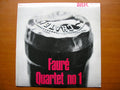 FAURE: QUARTET No. 1      ROSTROPOVICH / KOGAN / GILELS / BARSHAI      DO 4572