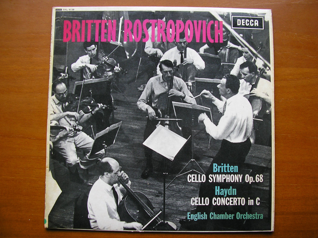 BRITTEN: CELLO SYMPHONY Op. 68 / HAYDN: CELLO CONCERTO in C      ROSTROPOVICH / ECO / BRITTEN     SXL 6138
