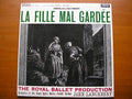 HEROLD: LA FILLE MAL GARDEE     LANCHBERY / ORCHESTRA OF THE ROYAL OPERA HOUSE     ED2     SXL 2313