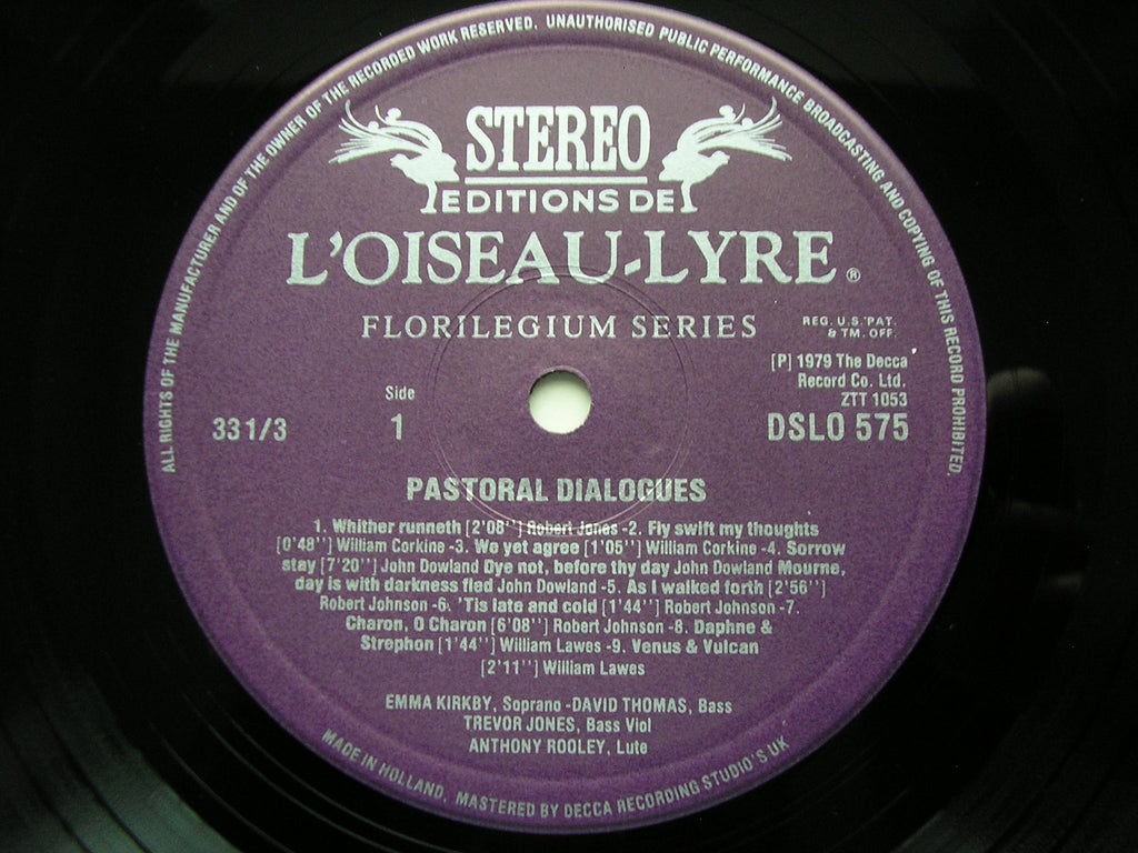 PASTORAL DIALOGUES: LAWES / DOWLAND / PERI / GRANDI / JONES / MERULA        KIRKBY / THOMAS / ROOLEY   DSLO 575