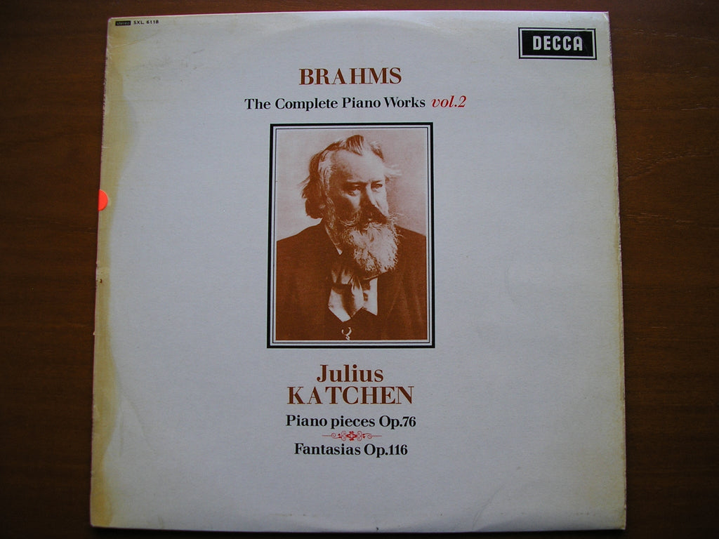 SXL 6118 BRAHMS: COMPLETE SOLO PIANO MUSIC Volume 2: PIANO PIECES Op.76 / FANTASIAS Op.116 JULIUS KATCHEN test pressing