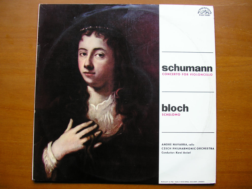 SCHUMANN: CELLO CONCERTO / BLOCH: SCHELOMO       NAVARRA / CZECH PHILHARMONIC / ANCERL     SUA ST 50581