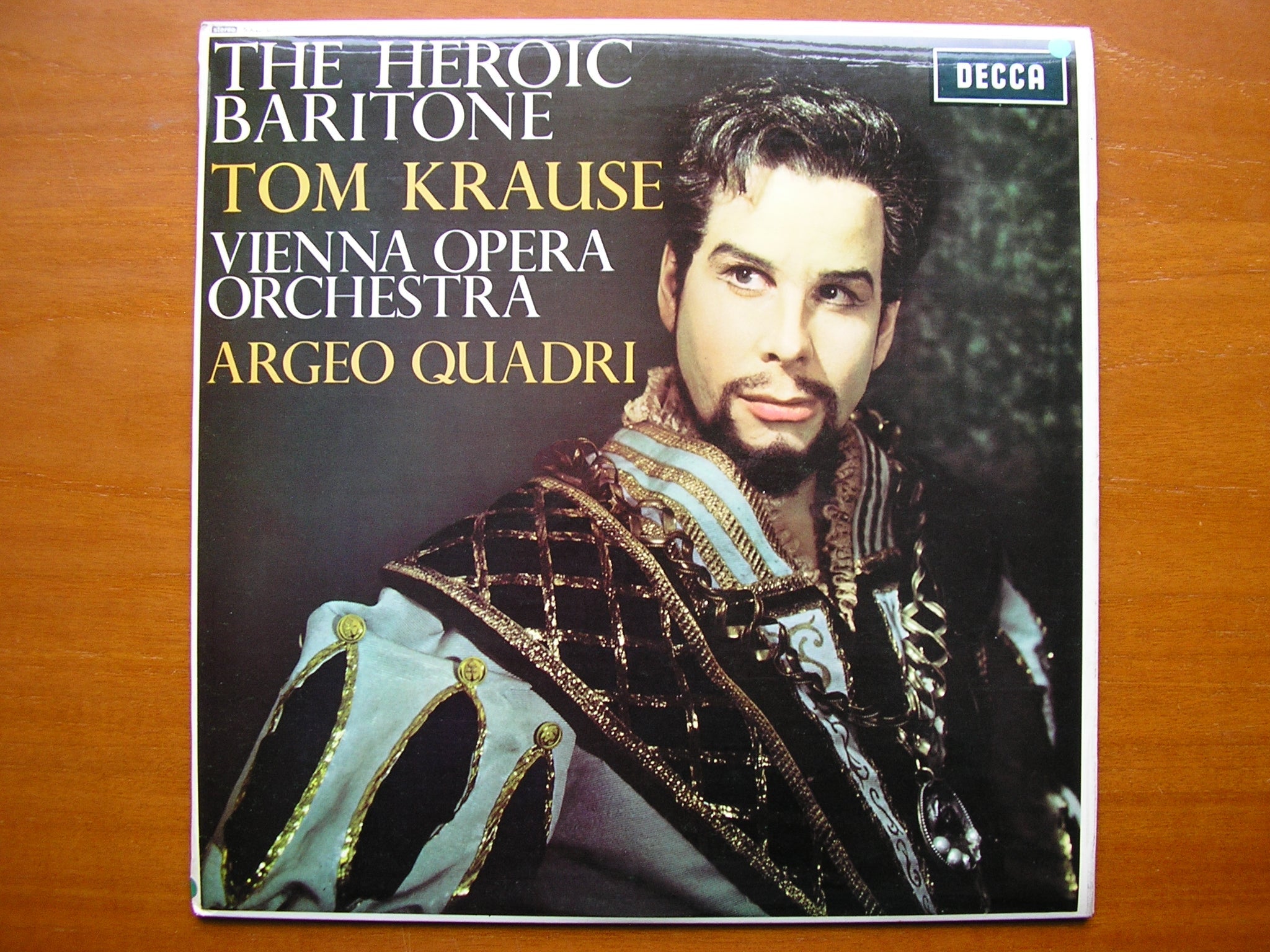 SXL 6327  THE HEROIC BARITONE: MOZART / WAGNER / ROSSINI / LEONCAVALLO / GIORDANO     TOM KRAUSE / VIENNA OPERA ORCHESTRA / QUADRI     ED2