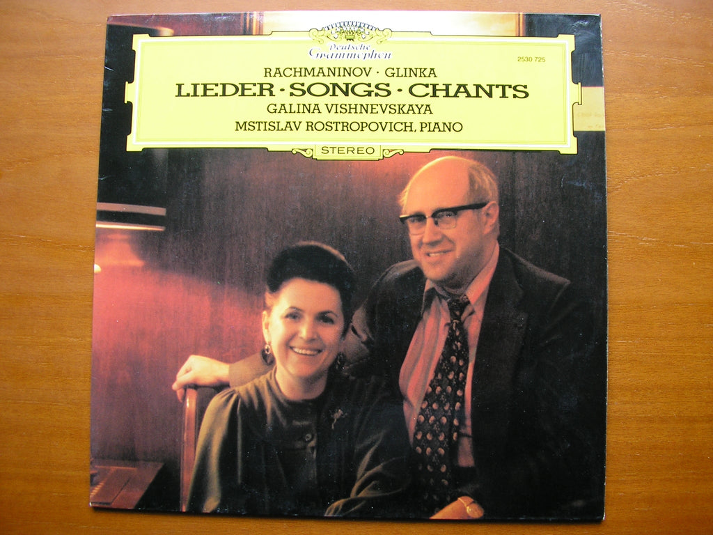 GLINKA & RACHMANINOV: SONGS       VISHNEVSKAYA / ROSTROPOVICH    2530 725