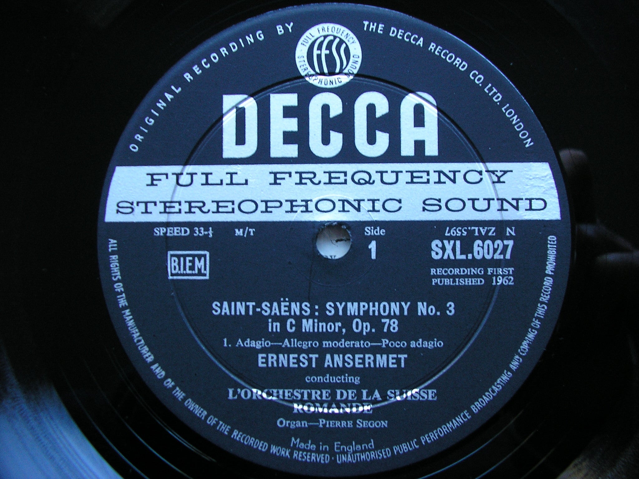 SXL 6027 SAINT - SAENS: SYMPHONY No. 3 ANSERMET / SUISSE ROMANDE