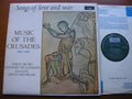MUSIC OF THE CRUSADES: Songs of Love and War   THE EARLY MUSIC CONSORT OF LONDON / MUNROW     ZRG 673