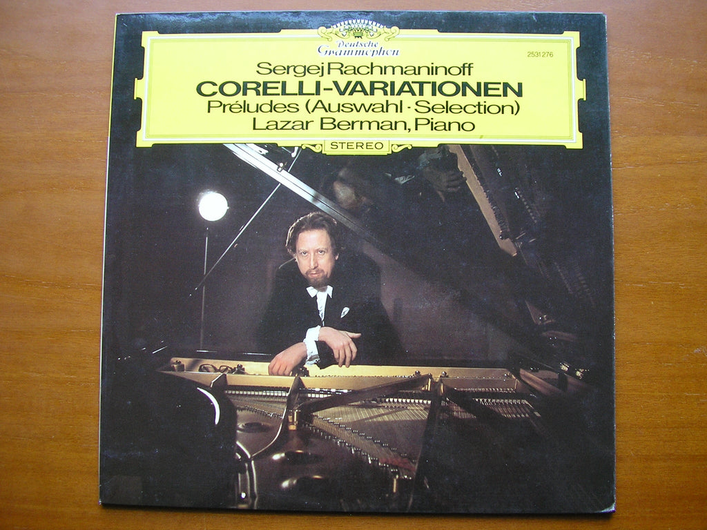 RACHMANINOV: CORELLI VARIATIONS / PRELUDES      LAZAR BERMAN       2531 276