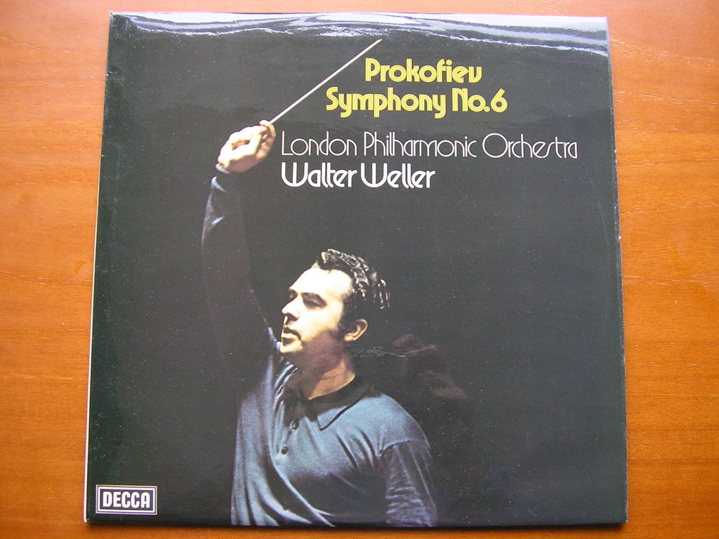 PROKOFIEV: SYMPHONY No. 6     WELLER / LONDON PHILHARMONIC    SXL 6777