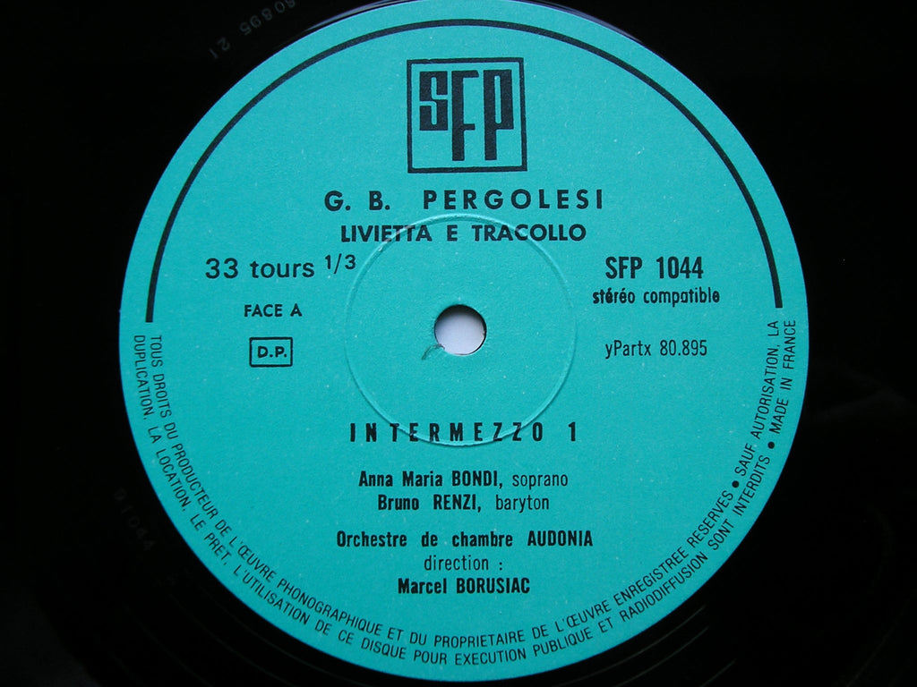 PERGOLESI: LIVIETTA E TRACCOLO      ANNA MARIA BONDI / BRUNO RENZI / AUDONIA / BORUSIAC     SFP 91 044