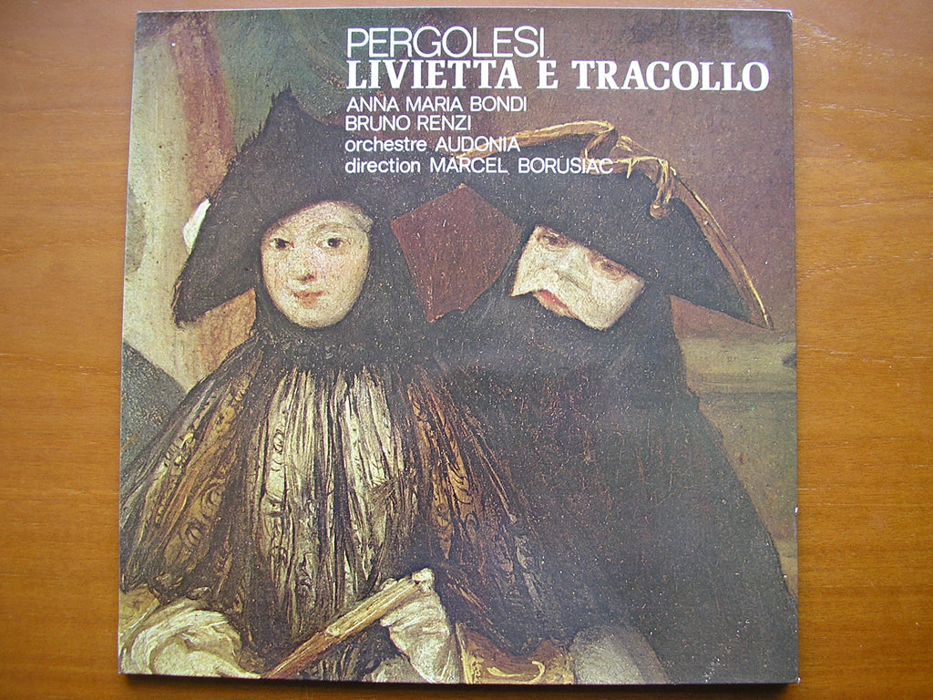 PERGOLESI: LIVIETTA E TRACOLLO (1734)     ANNA MARIA BONDI / BRUNO RENZI / AUDONIA / BORUSIAC     SFP 91 044
