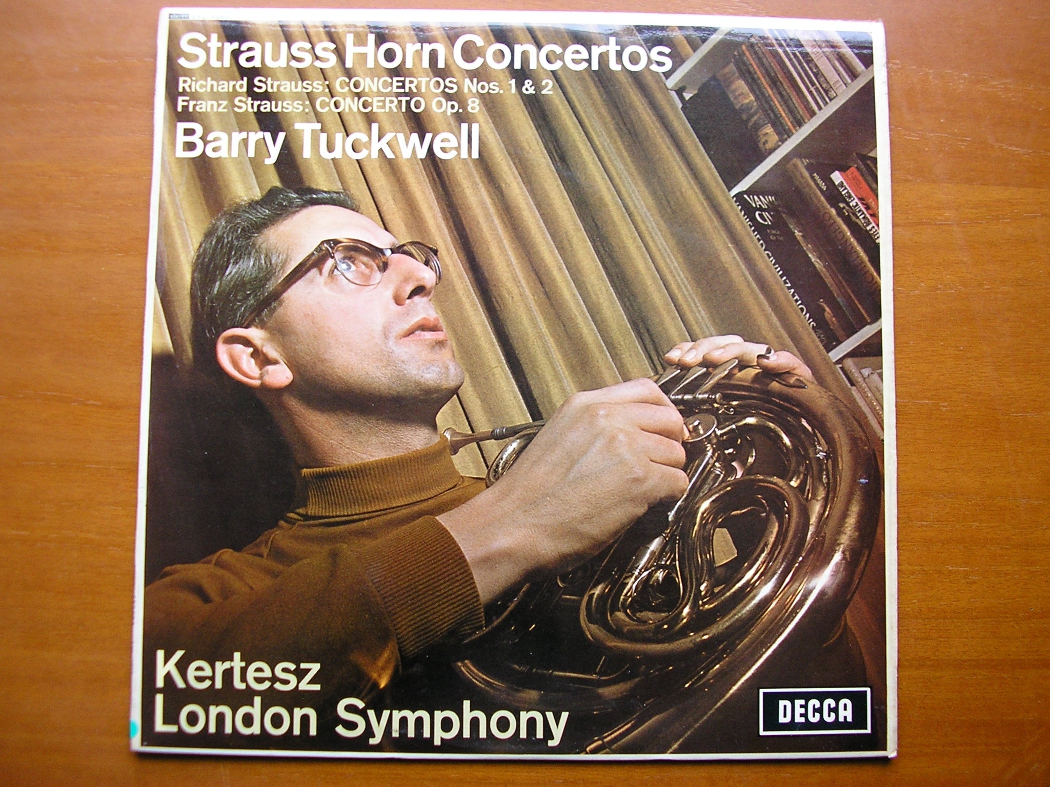 SXL 6285  STRAUSS: HORN CONCERTOS / FRANZ STRAUSS: HORN CONCERTO      TUCKWELL /  LONDON SYMPHONY / KERTESZ     ED2