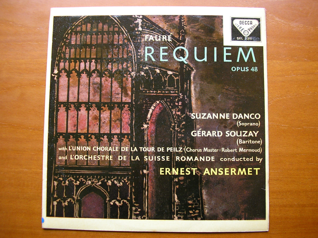 SXL 2211  FAURE: REQUIEM     SUZANNE DANCO / GERARD SOUZAY / SUISSE ROMANDE ORCHESTRA / ANSERMET     ED 1