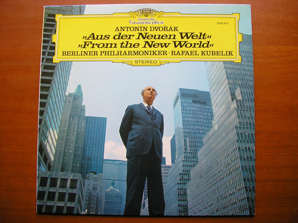 DVORAK: SYMPHONY No. 9      KUBELIK / BERLIN PHILHARMONIC      2530 415