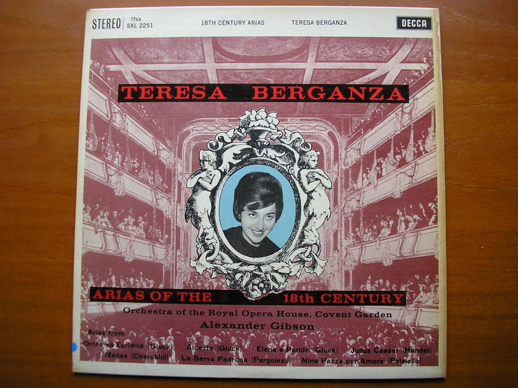 SXL 2251  ARIAS OF THE 18th CENTURY: GLUCK / CHERUBINI / HANDEL / PAISIELLO / PERGOLESI      TERESA BERGANZA / OROHCG / GIBSON     ED 1