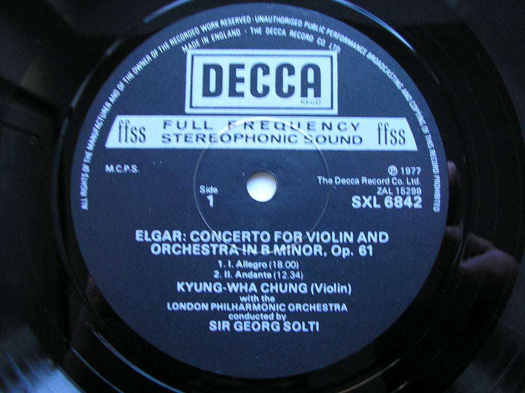 SXL 6842 ELGAR: VIOLIN CONCERTO CHUNG / LONDON PHILHARMONIC / SOLTI