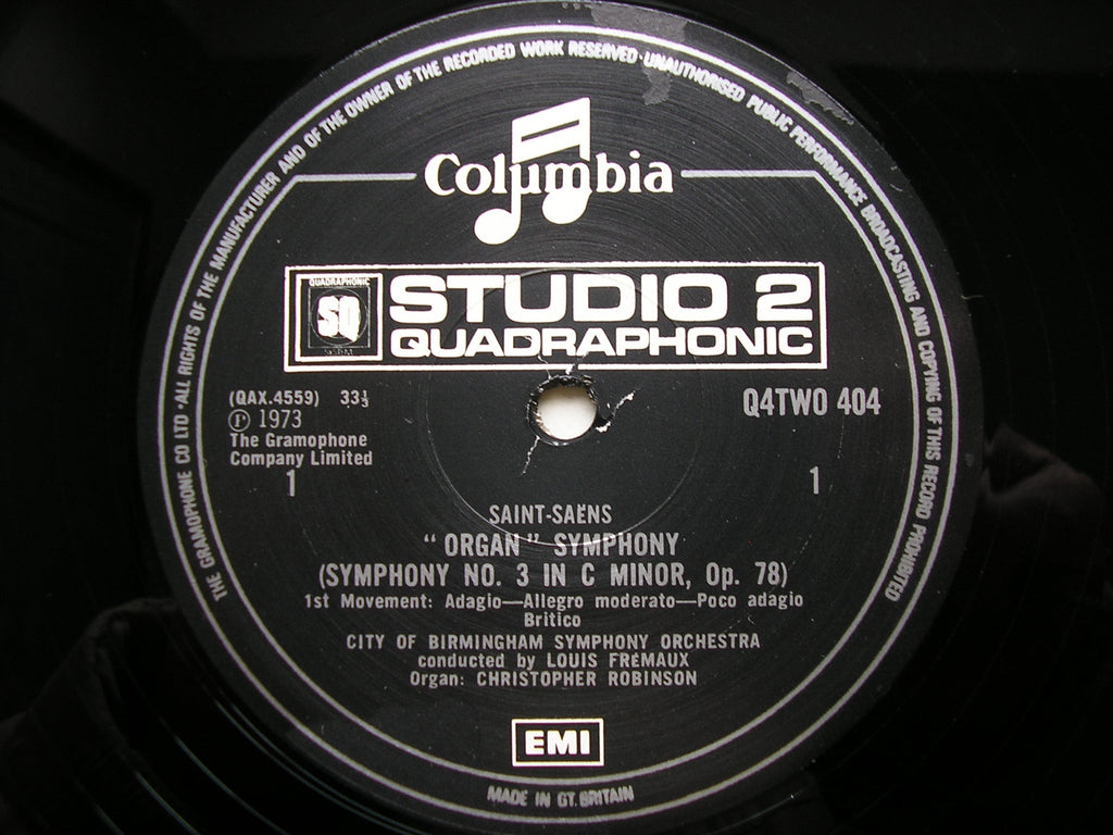 SAINT - SAENS: SYMPHONY No. 3 LOUIS FREMAUX / CITY OF BIRMINGHAM SYMPHONY ORCHESTRA Q4 TWO 404