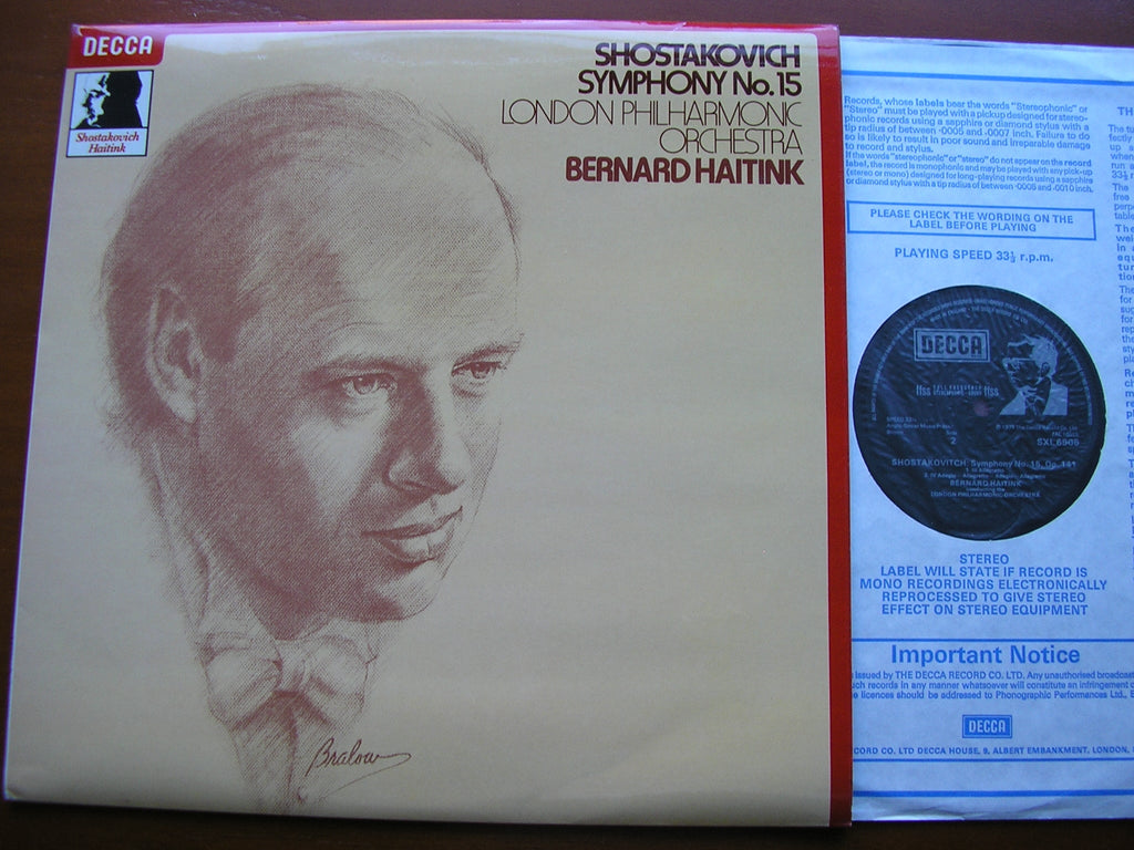 SHOSTAKOVICH: SYMPHONY No. 15       HAITINK / LONDON PHILHARMONIC    SXL 6906