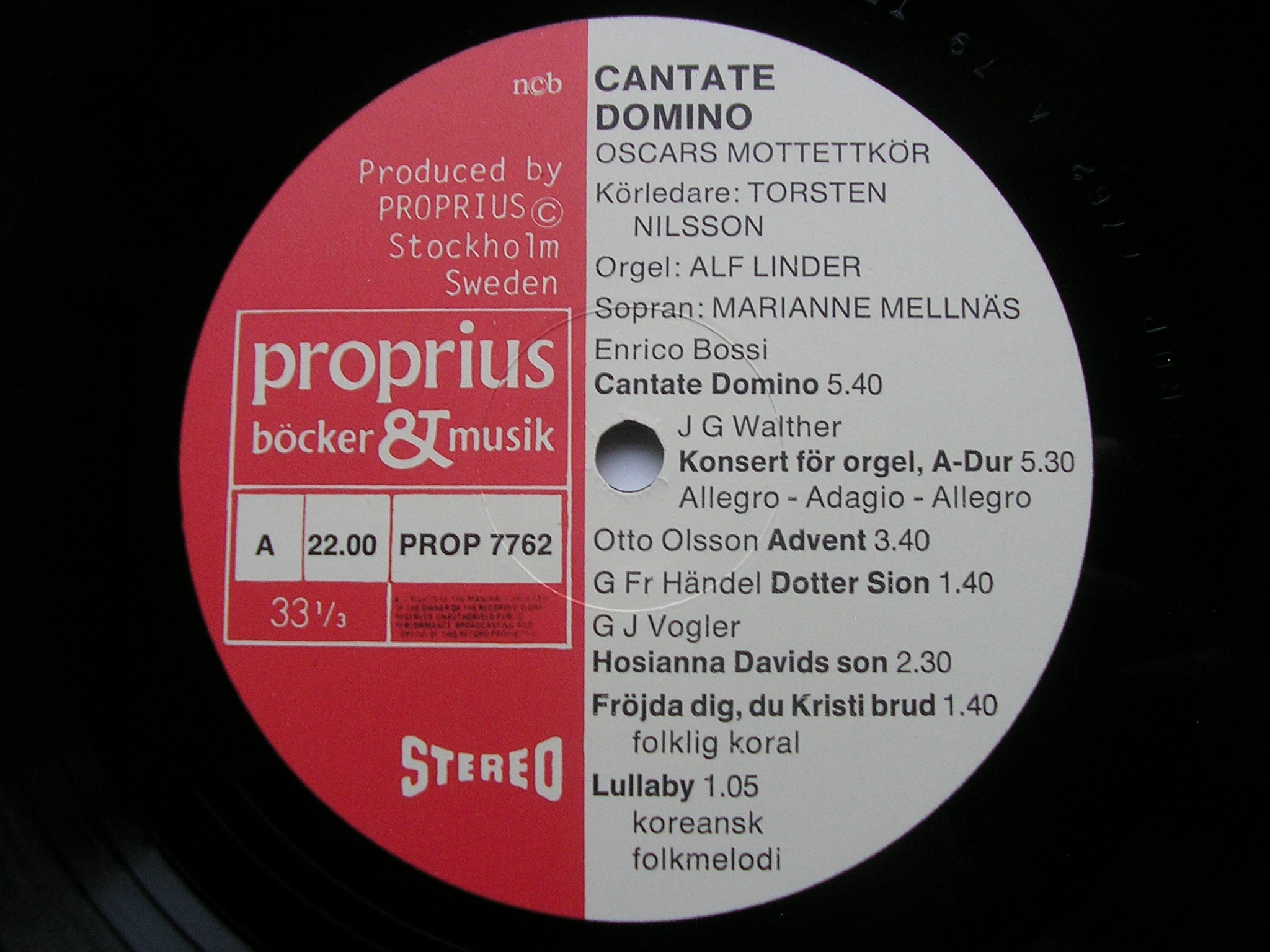 CANTATE DOMINO      OSCARS MOTETTKOR     PROP 7762
